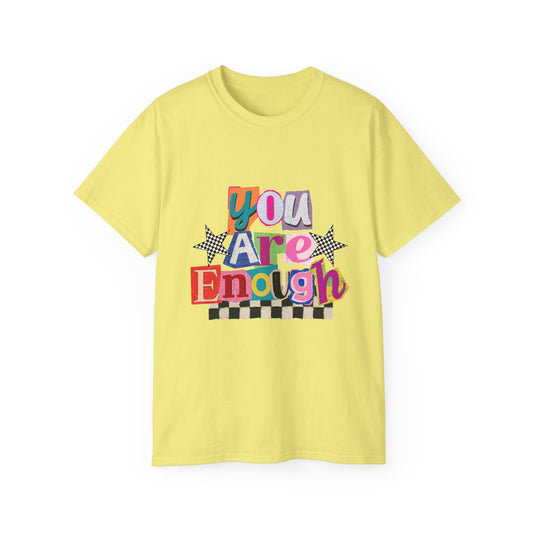 You Are Enough Tee — Positive Retro Graphic Cotton T-Shirt